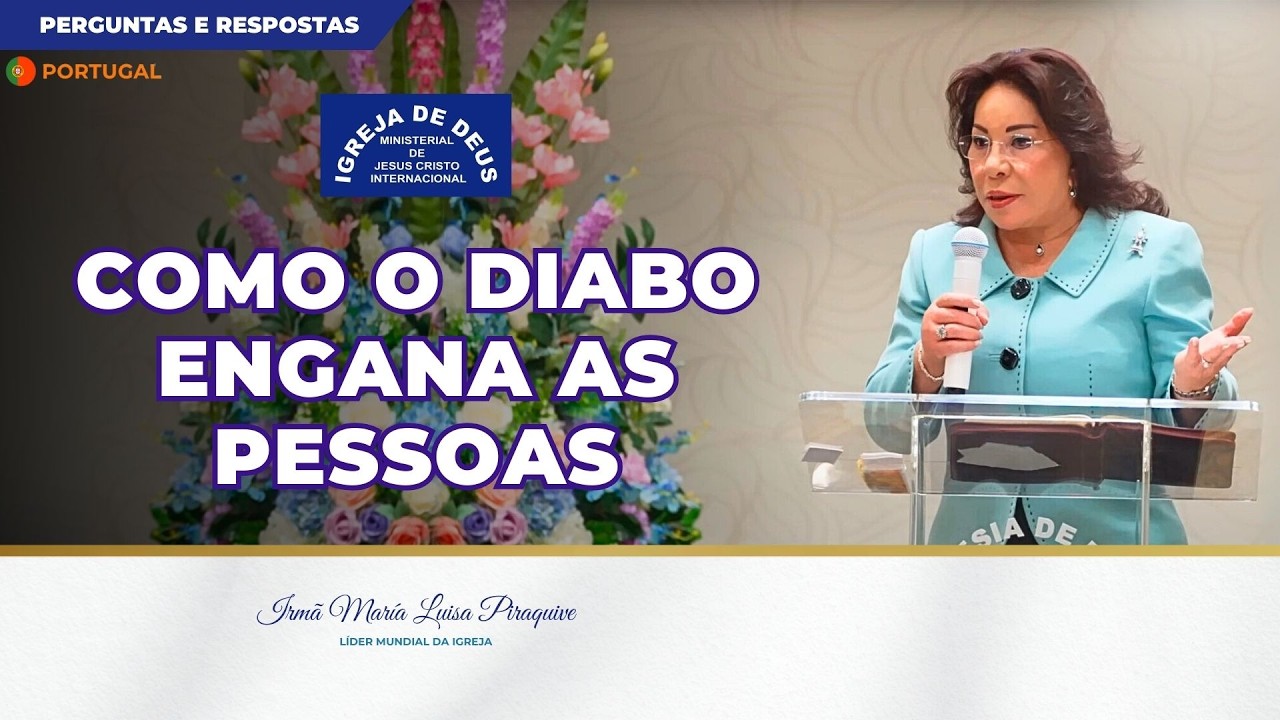 Como O Diabo Engana as Pessoas (Português de Portugal) Ir. Maria Luisa Piraquive