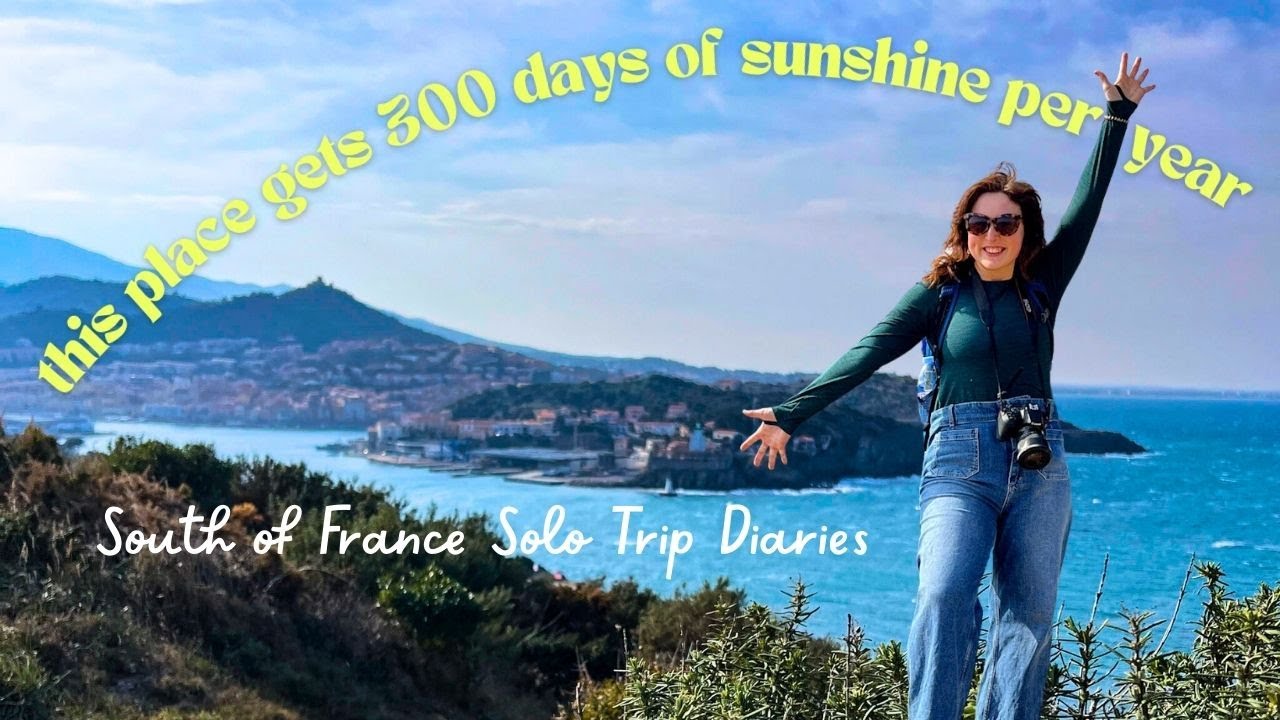 I went on a solo trip to the South of France to cure my winter blues
