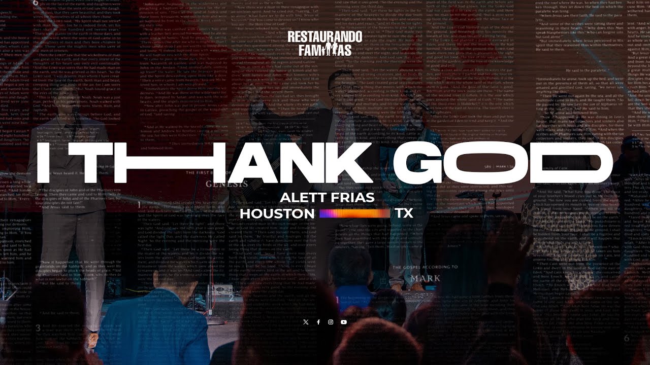 I Thank God en Español // Alett Frias // Restaurando Familias 2023
