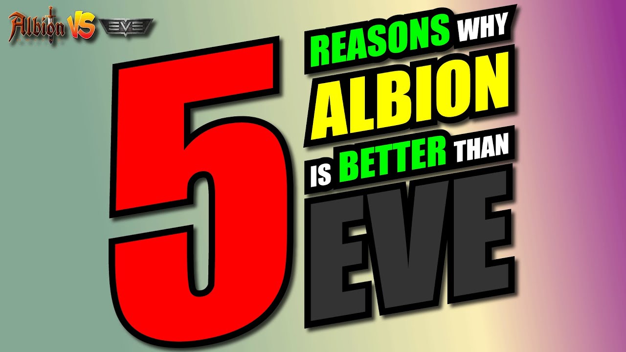 5 REASONS why ALBION ONLINE is BETTER than EVE ONLINE