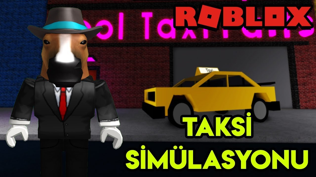 🚖 Taksi Simülasyonu 🚖 | Taxi Simulator 2 | Roblox Türkçe