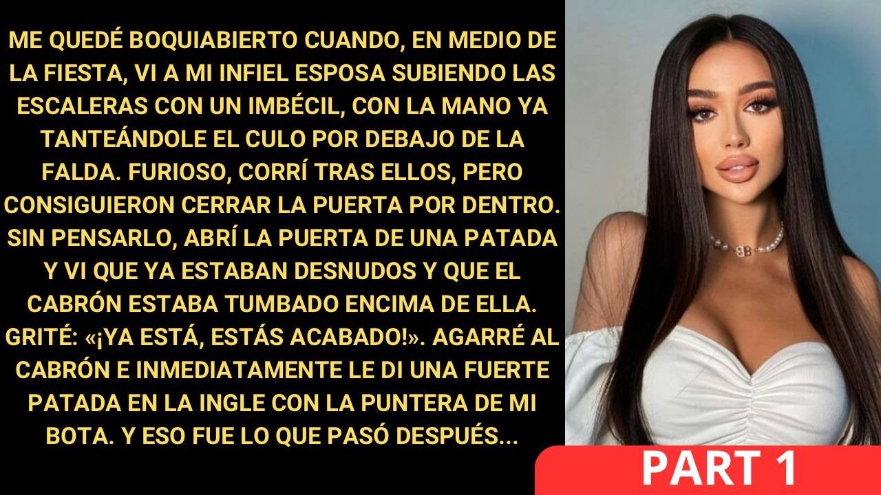Me sorprende ver a mi esposa infiel subiendo las escaleras con alguien...