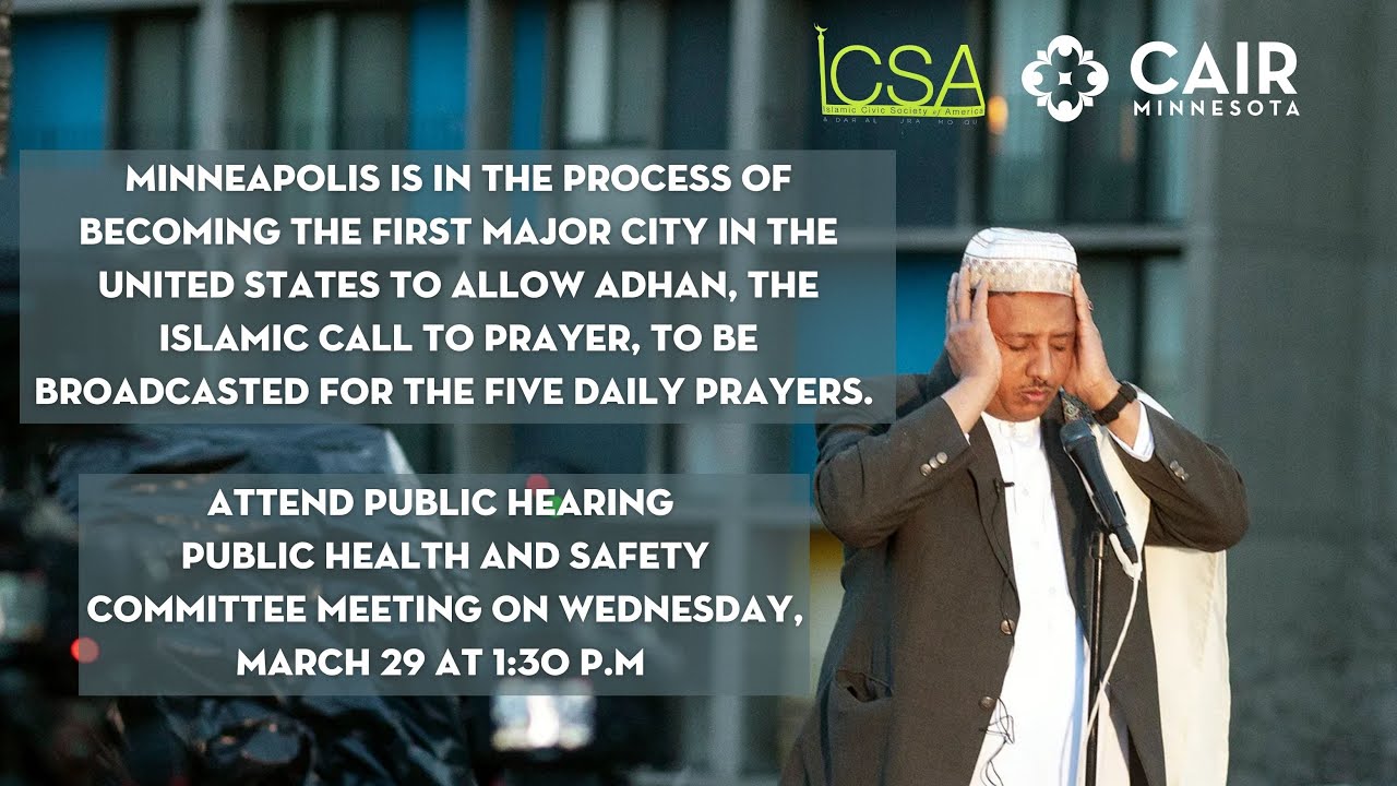 Minneapolis First Major US city to allow the call to prayer 5 times a day.