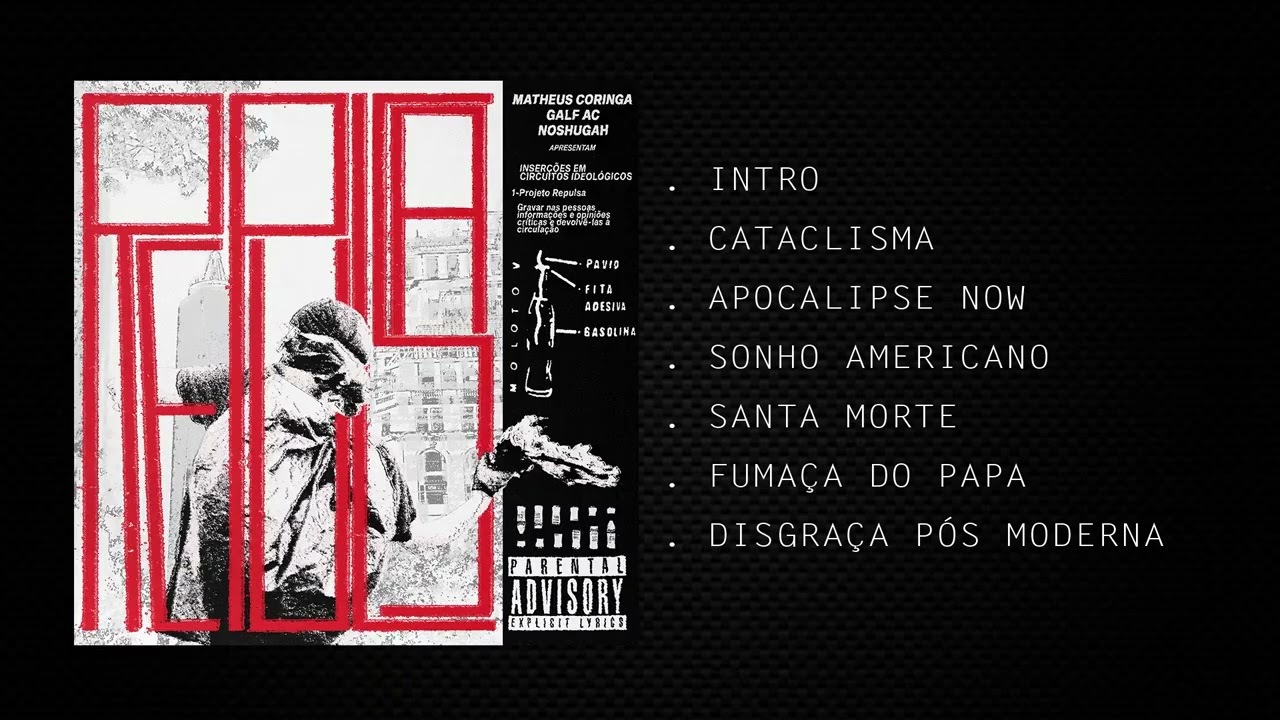Matheus Coringa, Galf AC & Noshugah - Repulsa [FULL MIXTAPE]