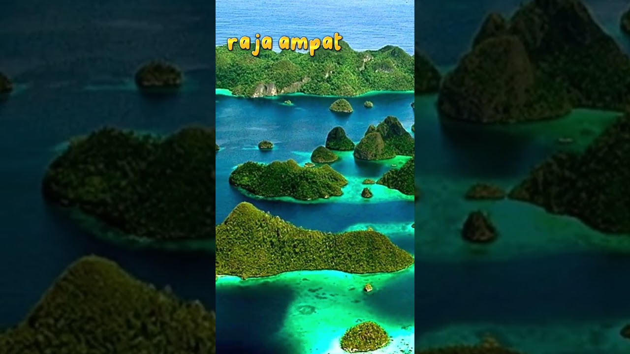 indahnya raja ampat papua