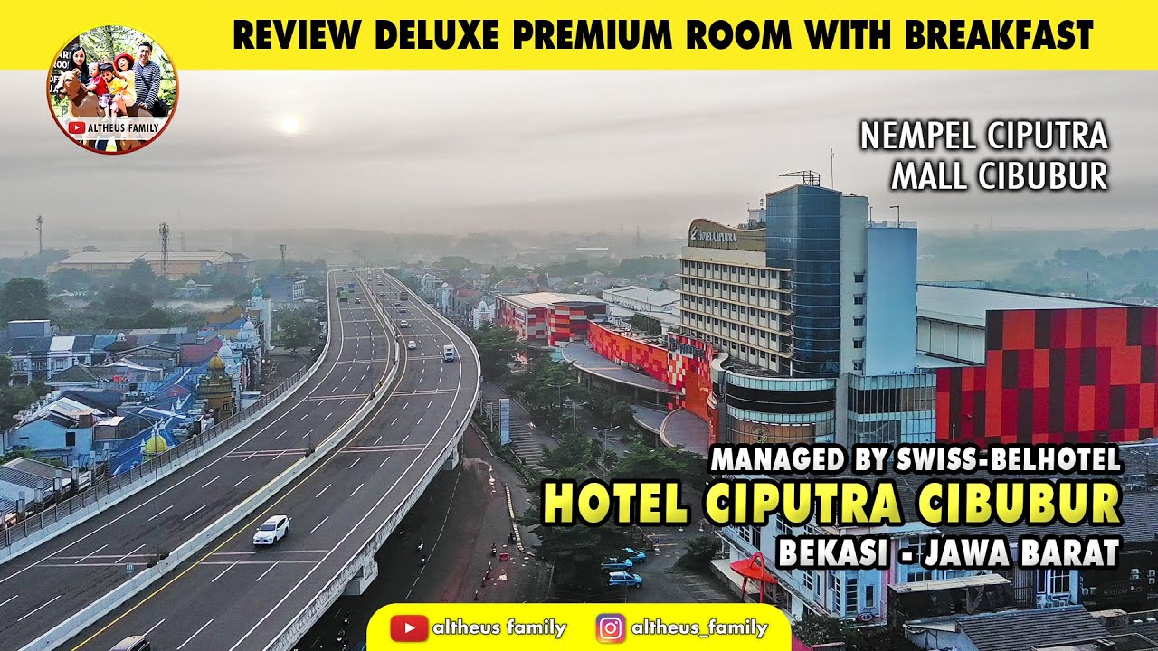 Hotel Ciputra Cibubur | Penginapan Bintang 4 di Atas Mal Ciputra Bekasi