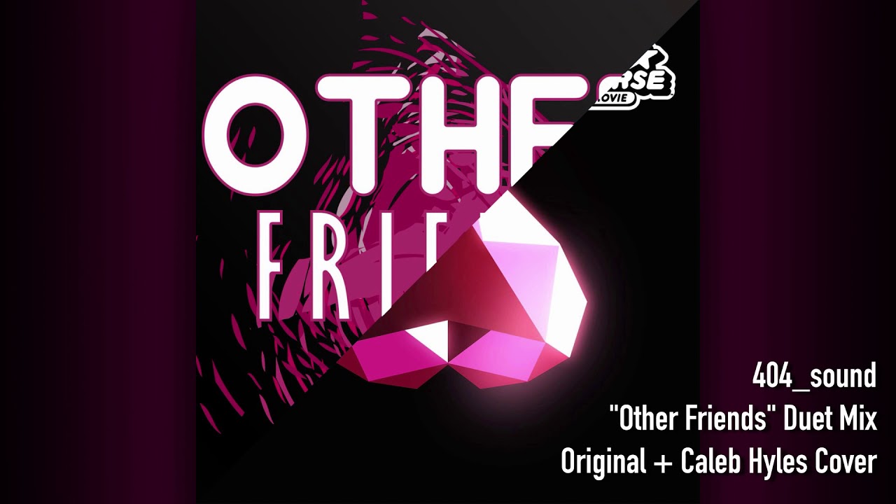 Other Friends Duet Mix