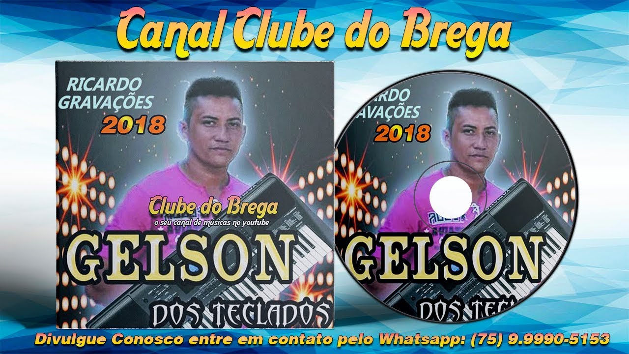 Gelson dos Teclados - Seresta - 2018 ᴴᴰ
