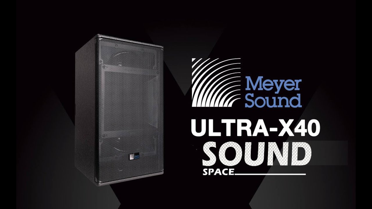 Meyer Sound Ultra X-40 & Meyer Sound 750LFC в SoundSpace UA