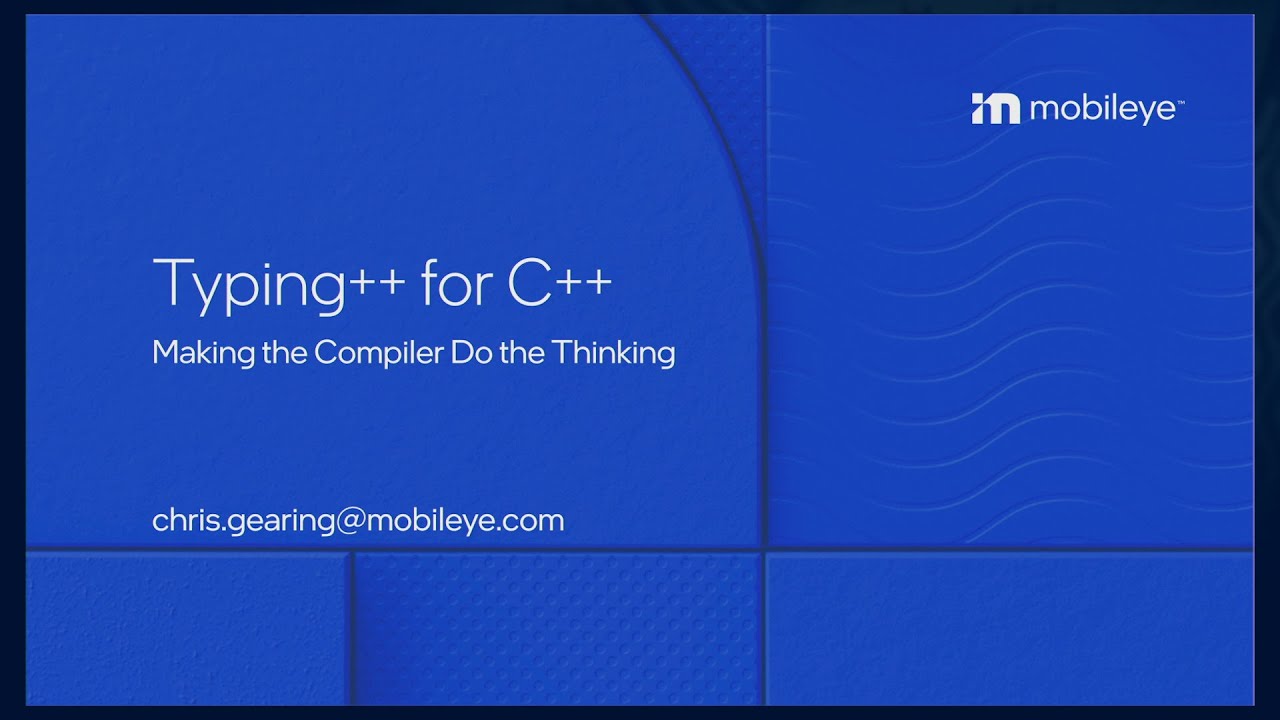 Typing++ для C++ — заставляем компилятор думать за вас :: Крис Гиринг
