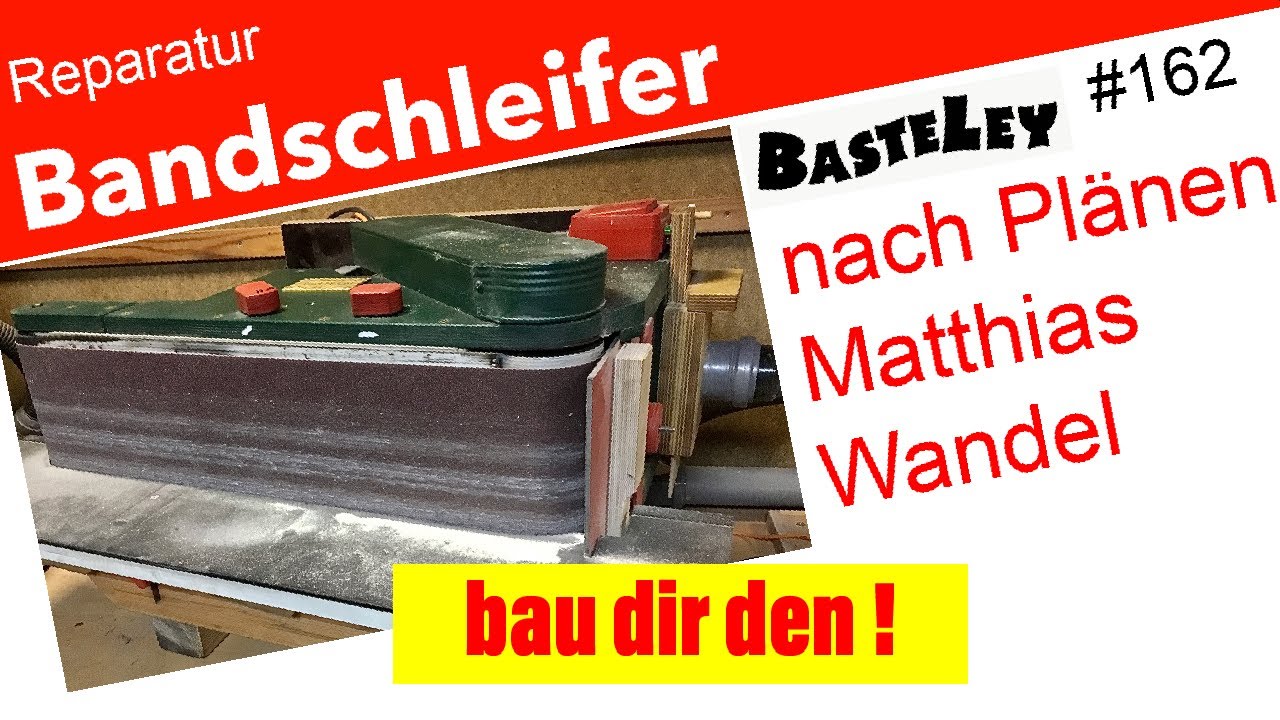 Bandschleifer Reparatur #162