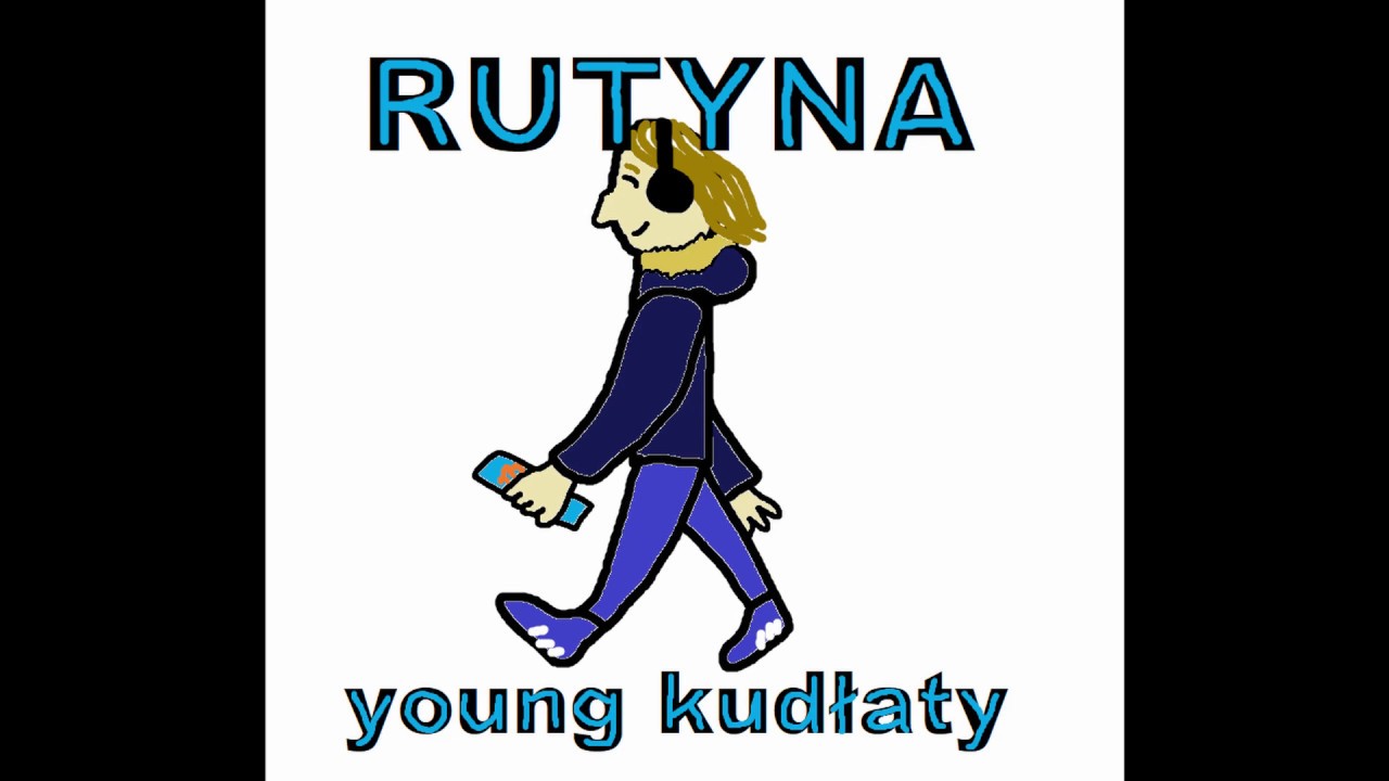 young kudłaty - Rutyna (prod. BY ShyGuy)