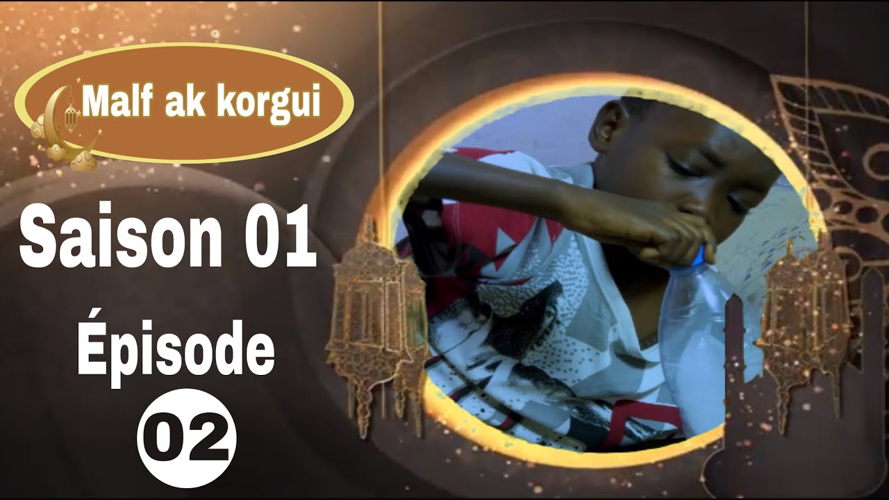 Malf ak korgui : Saison 01 Episode 02 