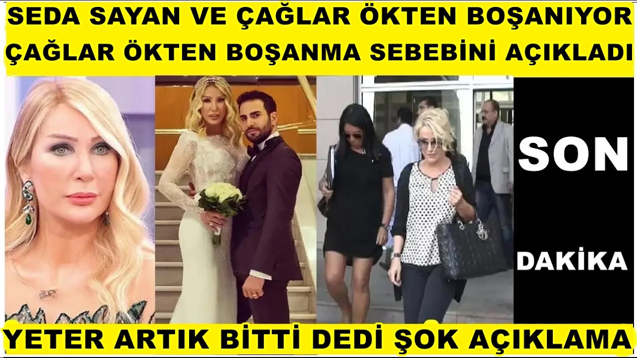 Seda Sayan ve Çağlar Ökten boşanıyor sebebi şoke etti Çağlar Ökten açıkladı yeter artık bitti dedi