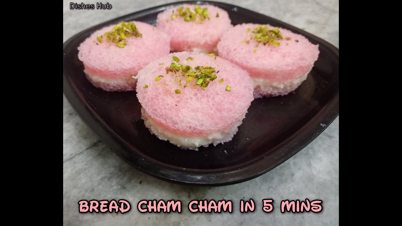 Bread Chamcham Recipe || Instant and easy Sweet || Dishes Hub