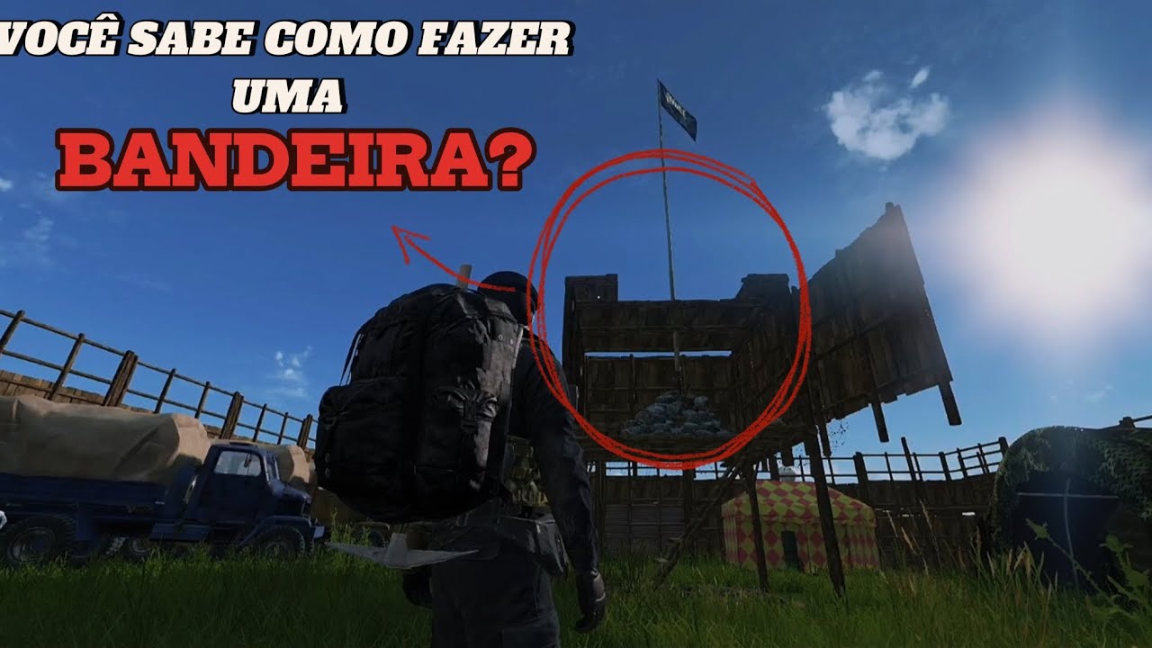 Como fazer um mastro de bandeira no dayz, tutorial rápido.
