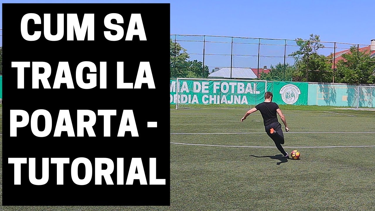 CUM SA TRAGI LA POARTA IN FORTA | CUM SA SUTEZI IN FORTA | IMPROVED FOOTBALL