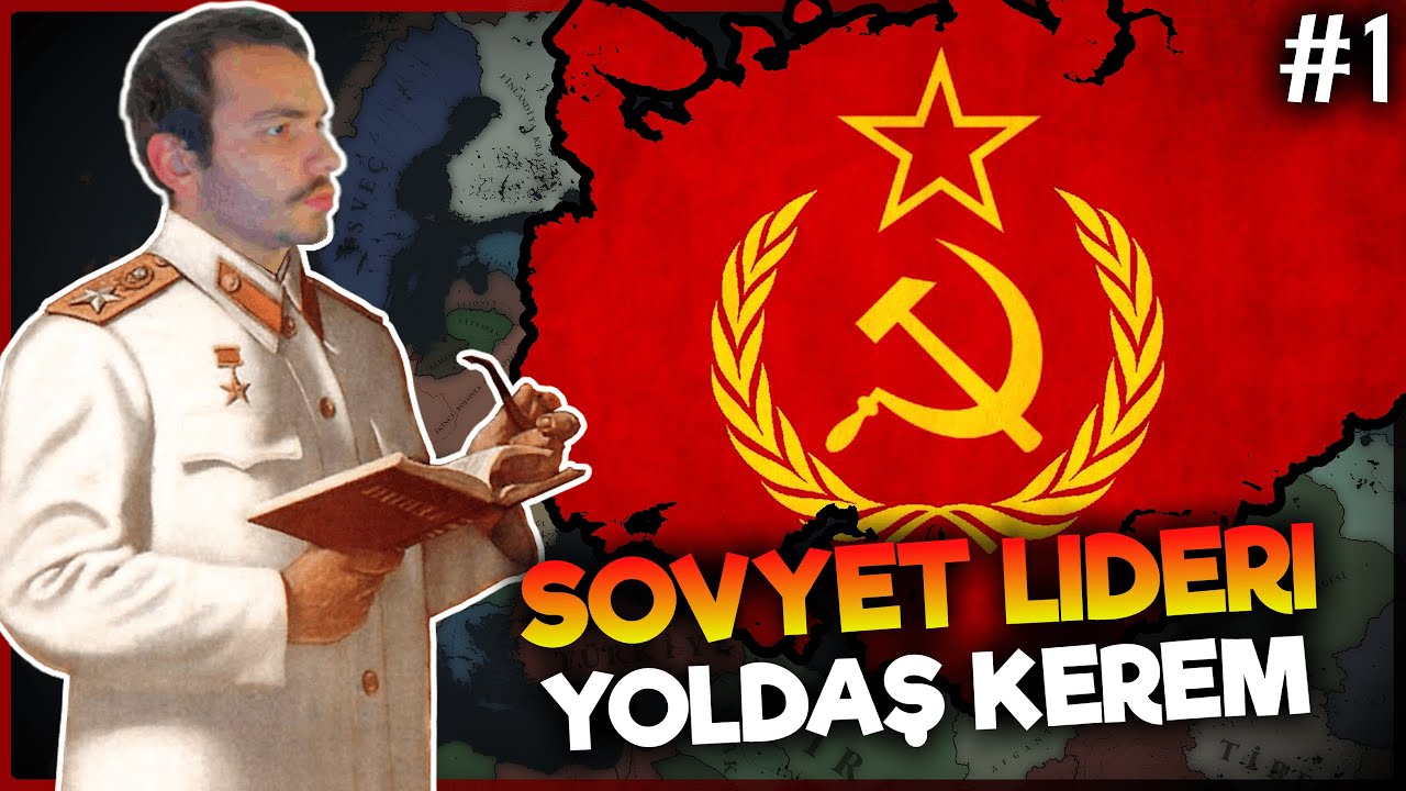 YOLDAŞ KEREM ☭ | WW2 SOVYETLER BİRLİĞİ - Age of History 3 | Bölüm 1