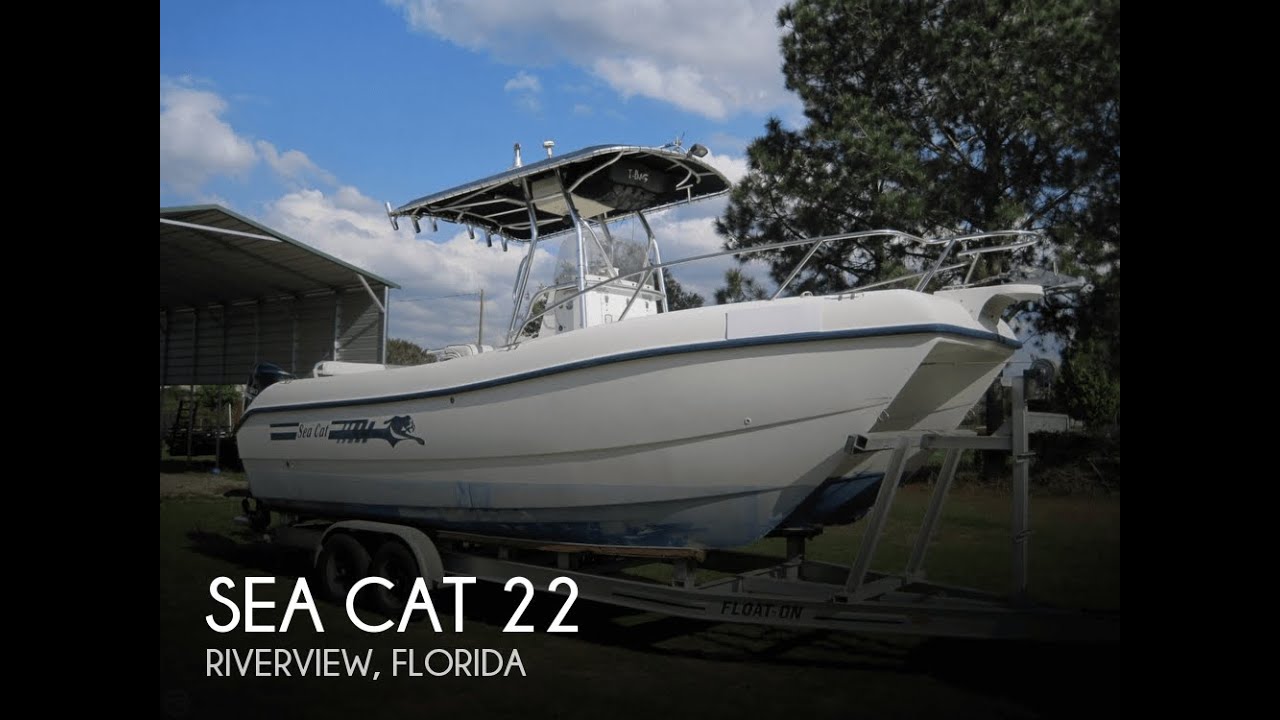 [UNAVAILABLE] Used 2005 Sea Cat 22 in Riverview, Florida