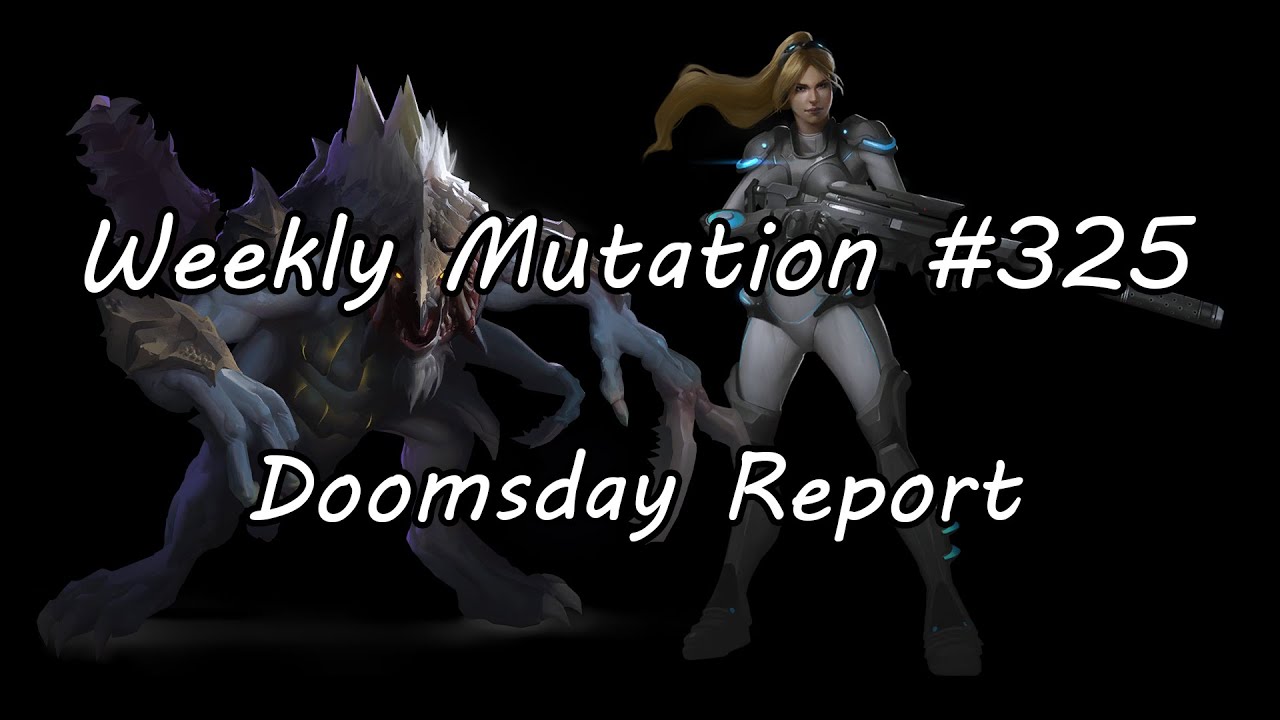 Weekly Mutation #325: Doomsday Report (Dehaka & Nova)