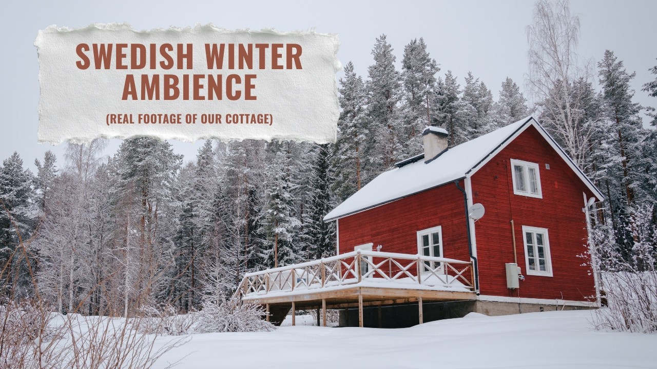 Snowfall at my Swedish Cottage | 1 Hour Winter Ambience for Focus & Relaxation