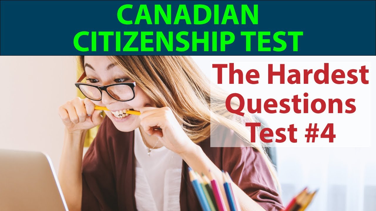 Canadian Citizenship Test – The Hardest New Questions Test #4