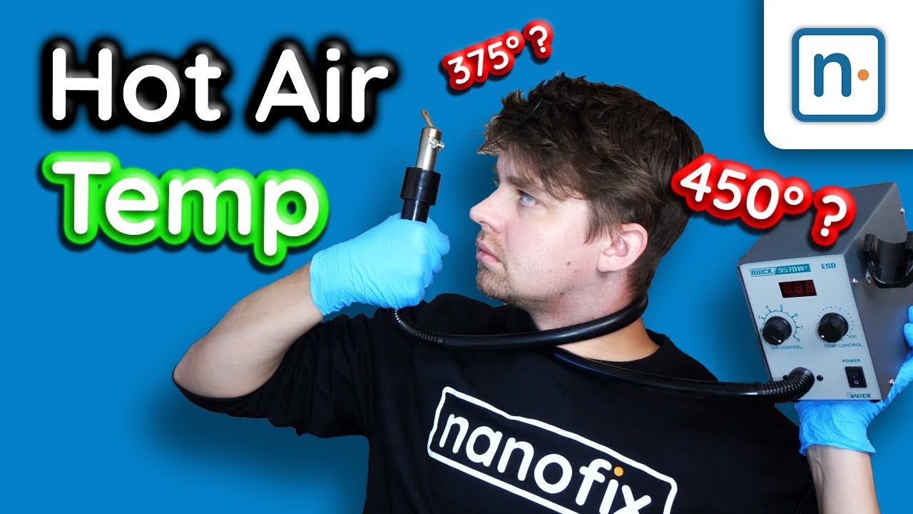 How to Pick Your Hot Air Temperature & Air Speed