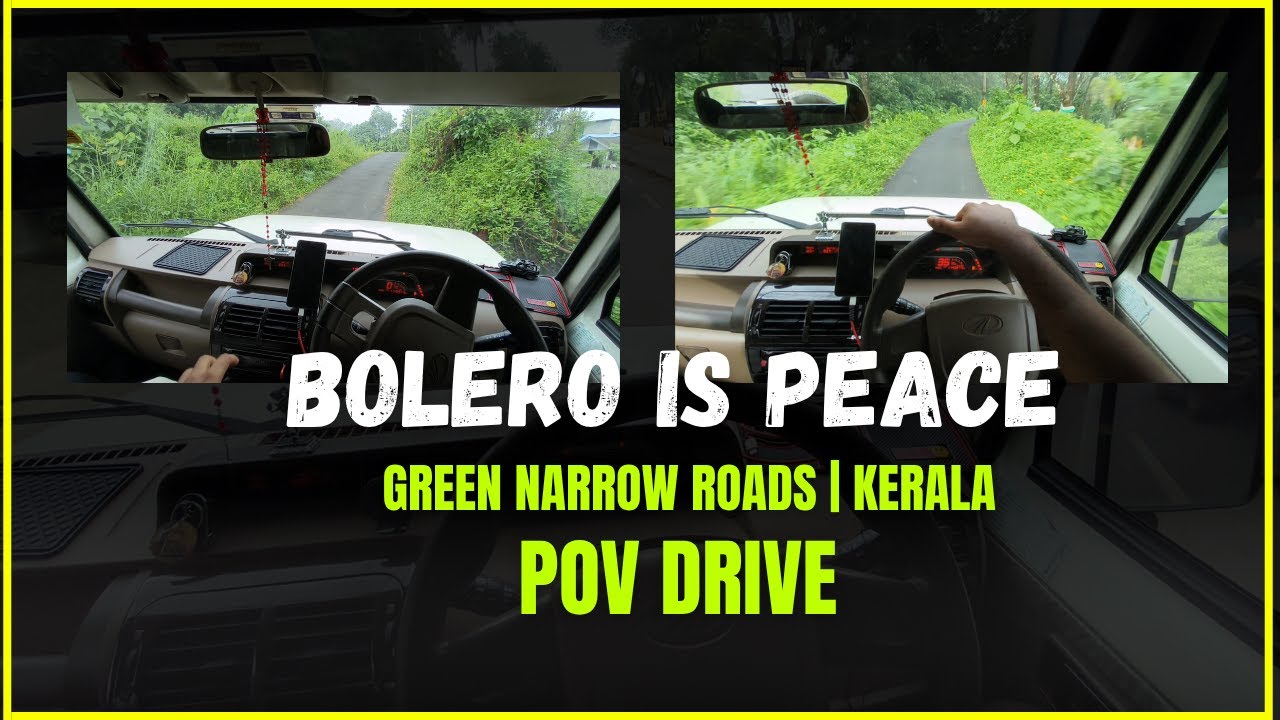 Bolero POV Drive | Narrow Green Roads Kerala | Bolero Driving | Kerala Driving POV
