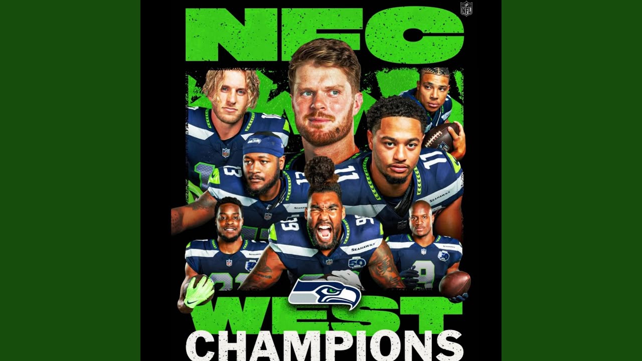 NFC West Champions (Seattle Seahawks Anthem)