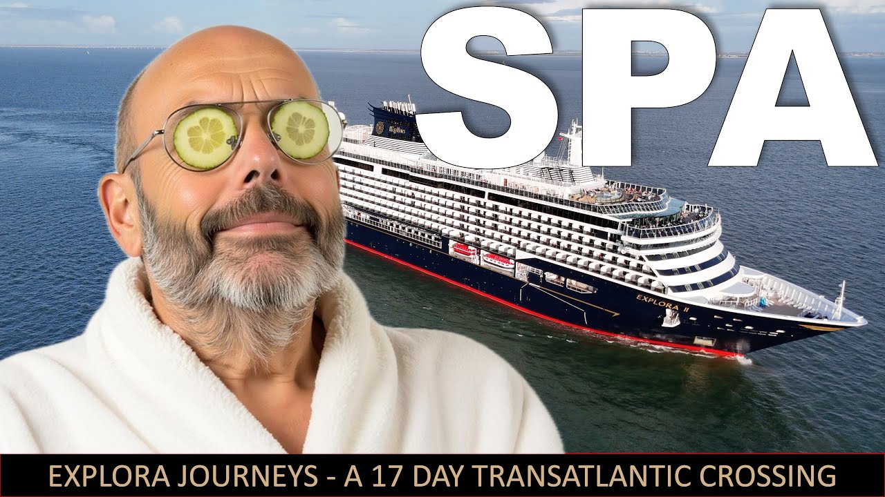 Exploring the Coolest SPA at Sea! EXPLORA JOURNEYS