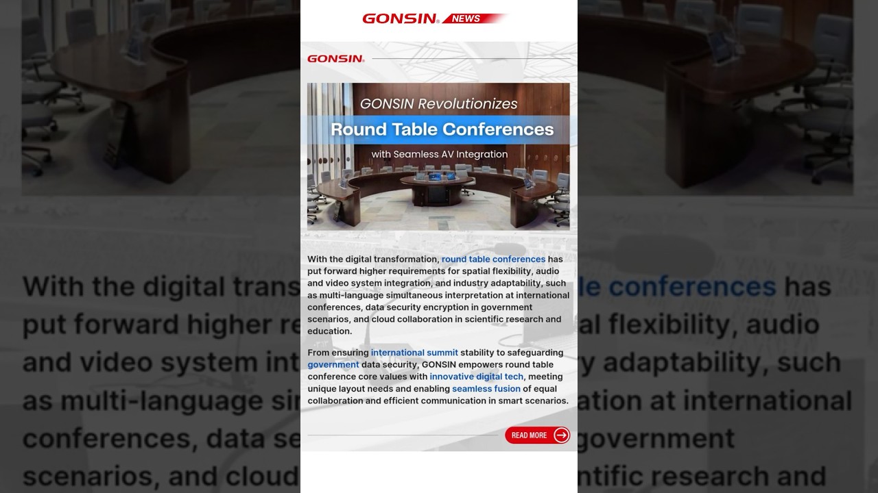 GONSIN Revolutionizes the Round Table Conference with Seamless AV Integration