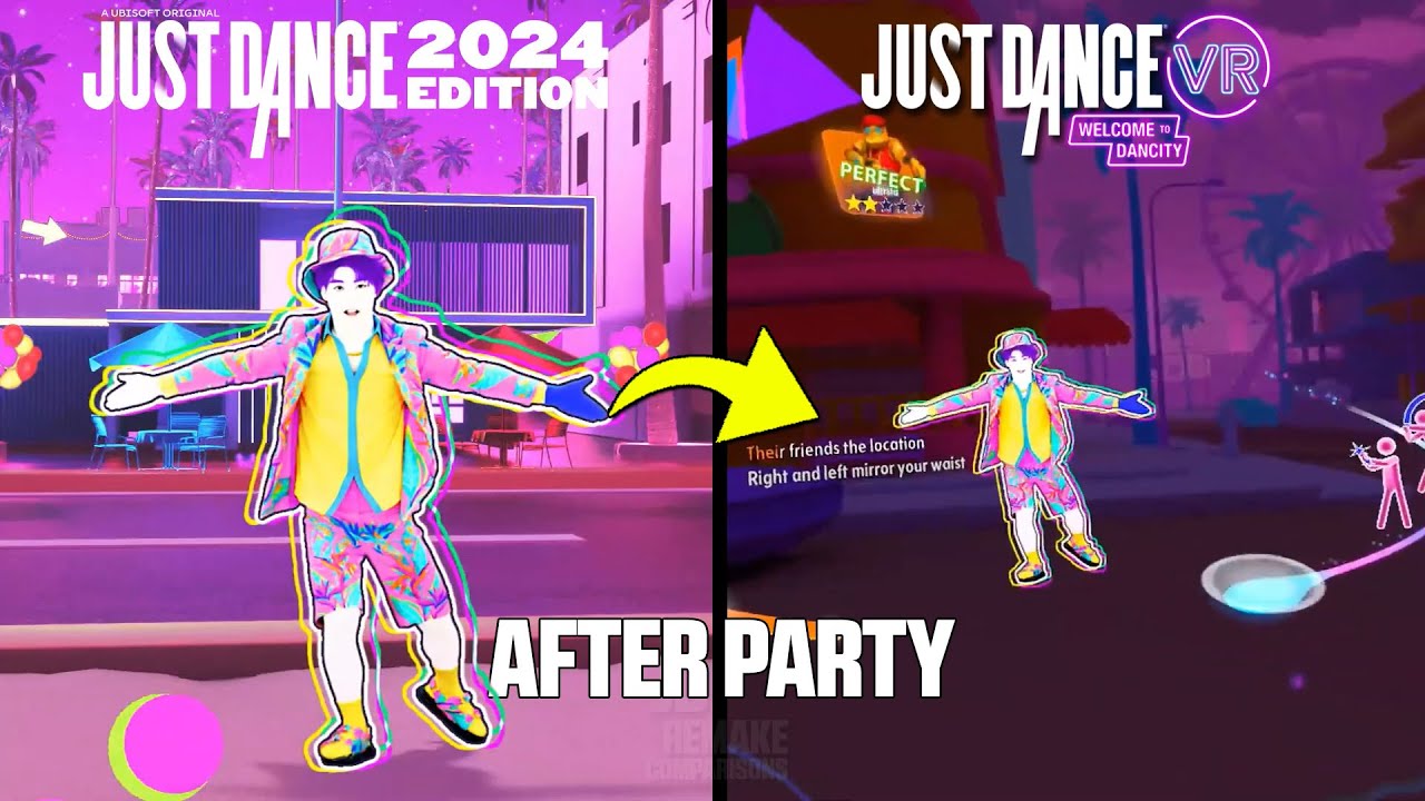 AFTER PARTY | CONSOLE vs JDVR | JUST DANCE COMPARISON