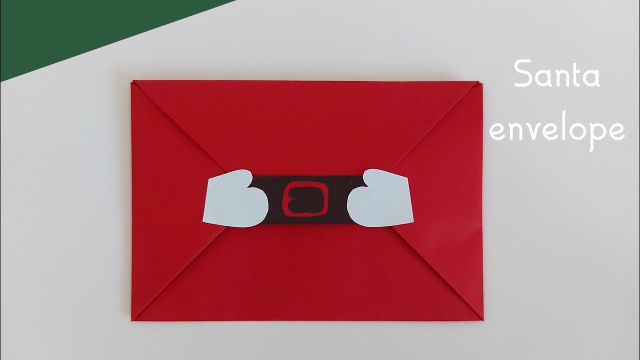 How To Make Santa Envelope With Kids / Write A Letter To Santa / Origami Envelope / Christmas Crafts