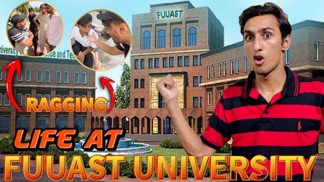 Life at Fuuast University Islamabad || Ragging In Federal Urdu University 🤬 