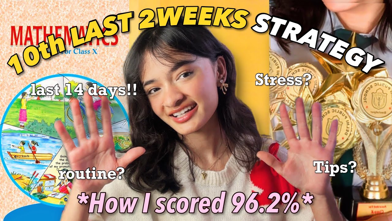 🔥LAST 14 DAYS STRATEGY FOR CLASS 10 that got me 96%