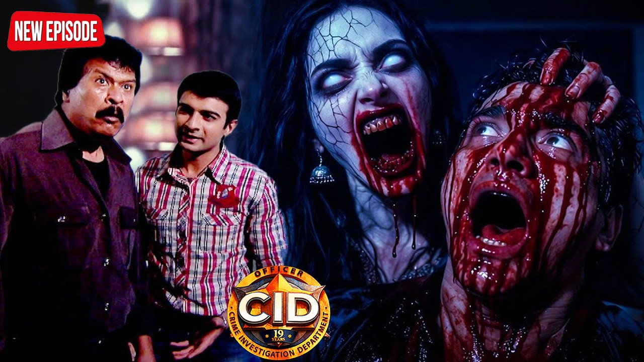 डरावनी चुड़ैल का आतंक | CID ऑफिसर भी रह गए दंग | CID | सीआईडी | New Episode
