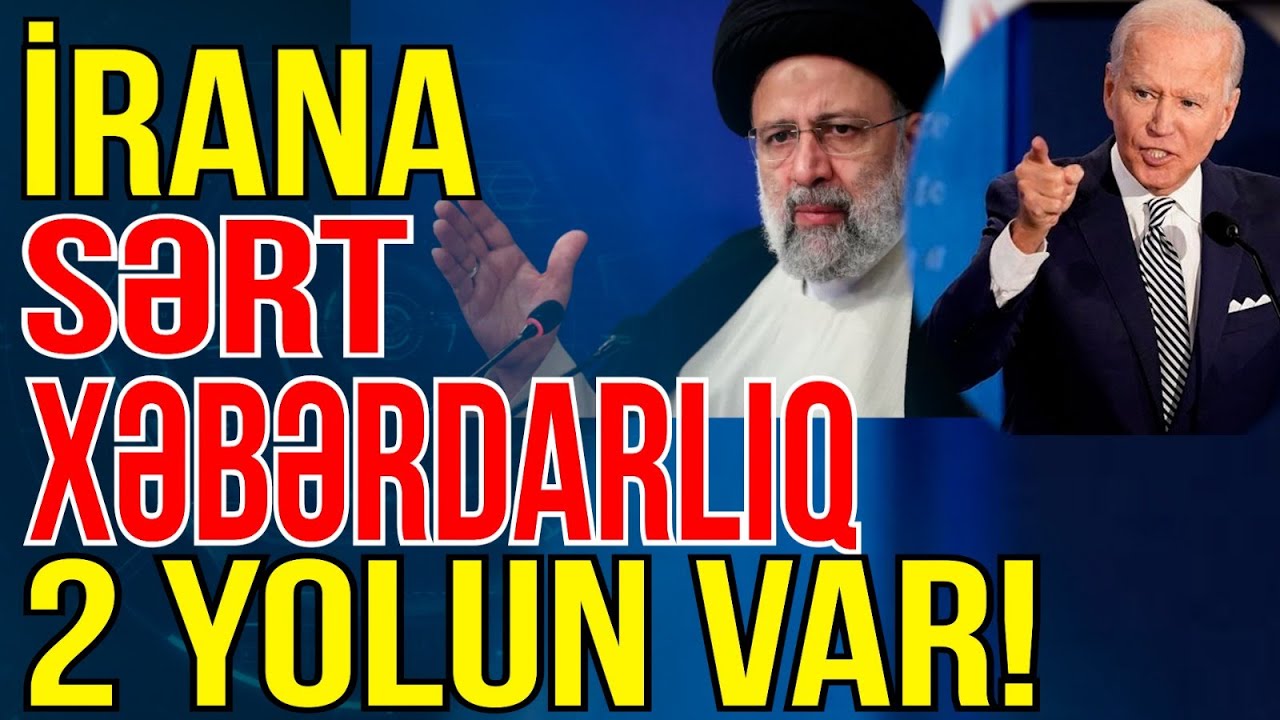ABŞ-dan İrana sərt xəbərdarlıq: İki yoldan birini seç!- Xəbəriniz Var? - Media Turk TV