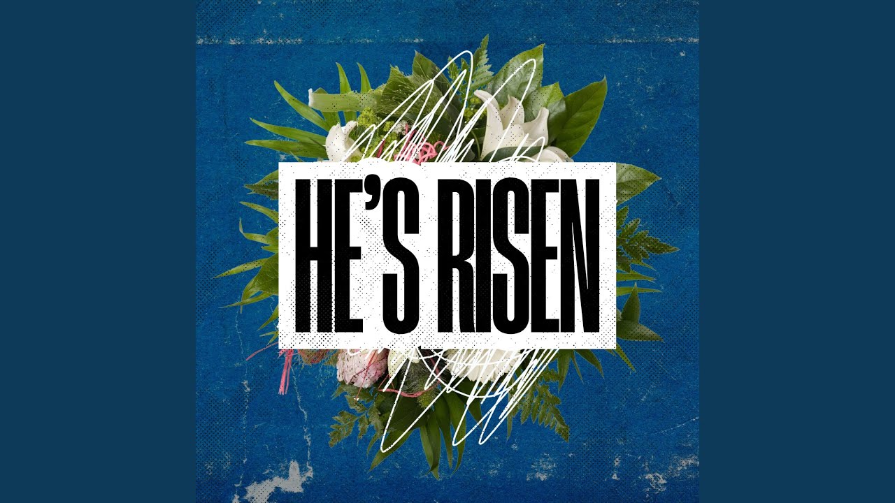He's Risen