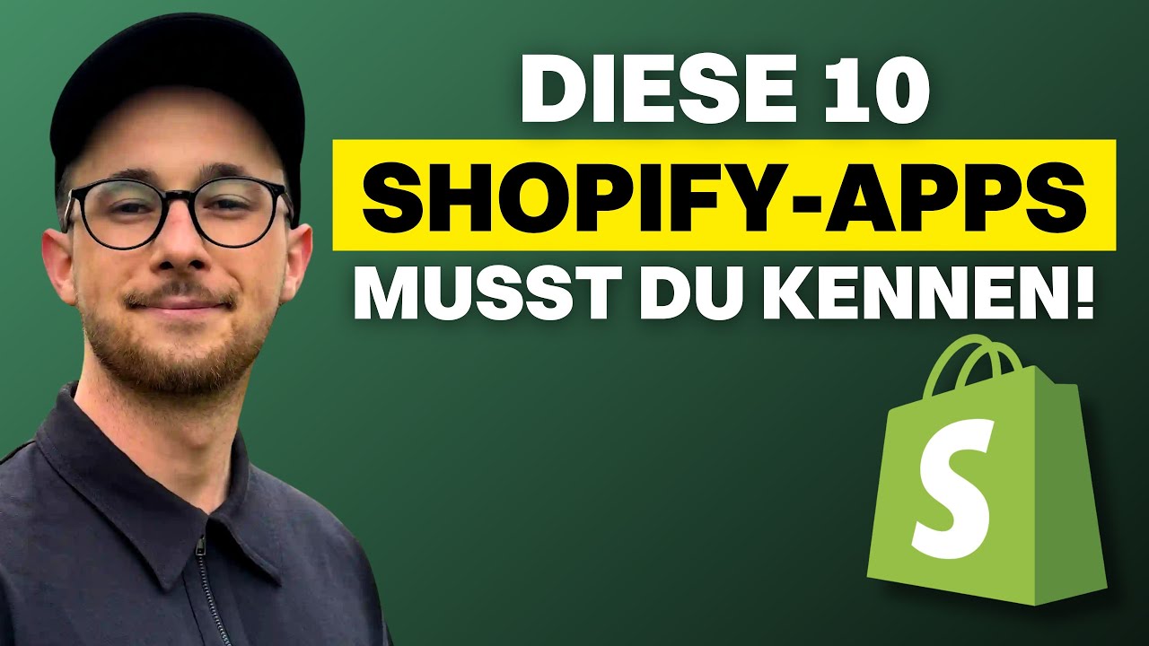 Diese 10 Shopify-Apps musst du kennen | Shopify Tipps