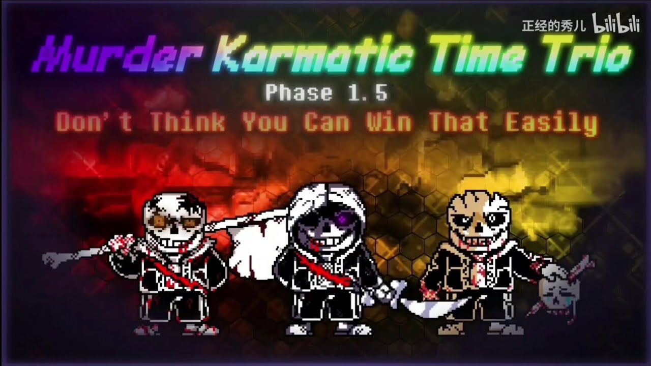 【Murder!Karmatic Time Trio】Phase 1.5: Don't Think You Can Win That Easily(Cover)