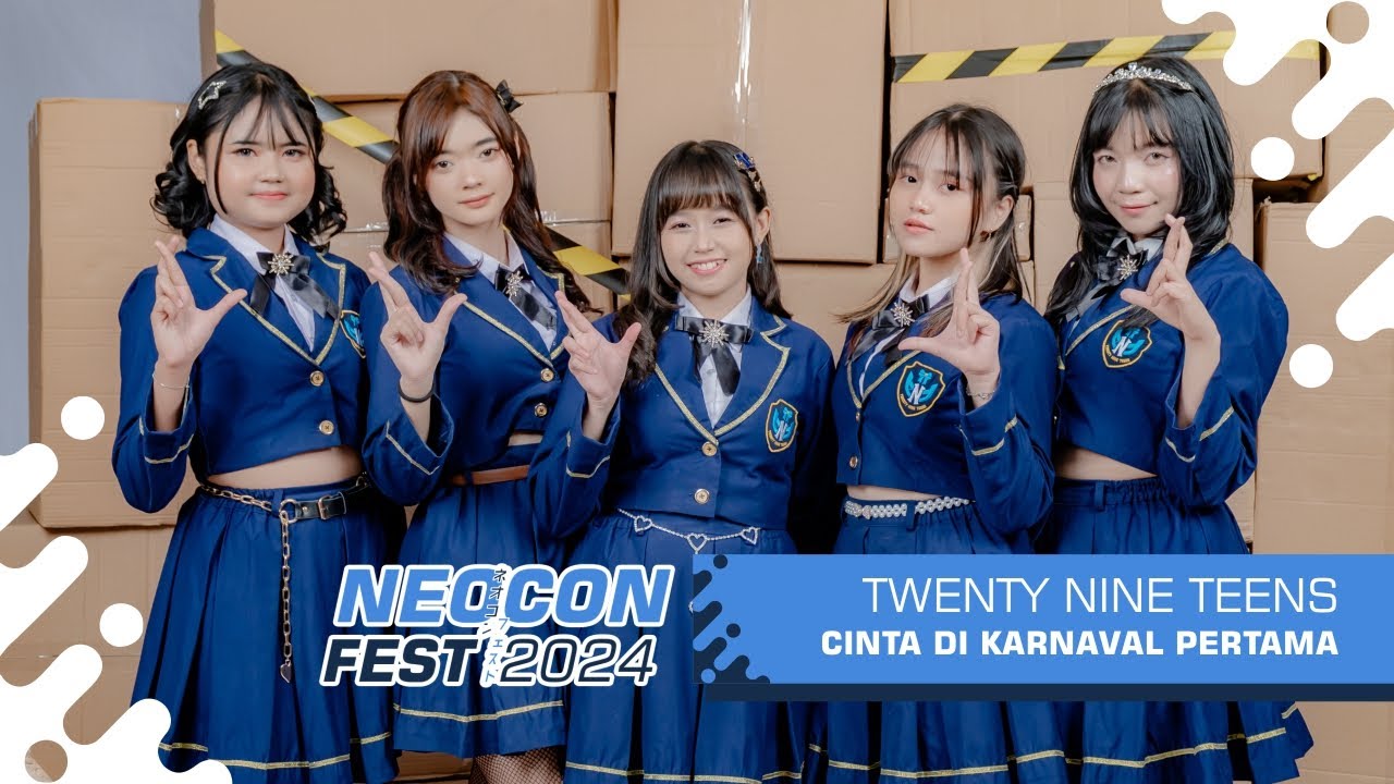 TWENTY NINE TEENS - CINTA DI KARNAVAL PERTAMA | LIVE AT NEOCON FEST 2024