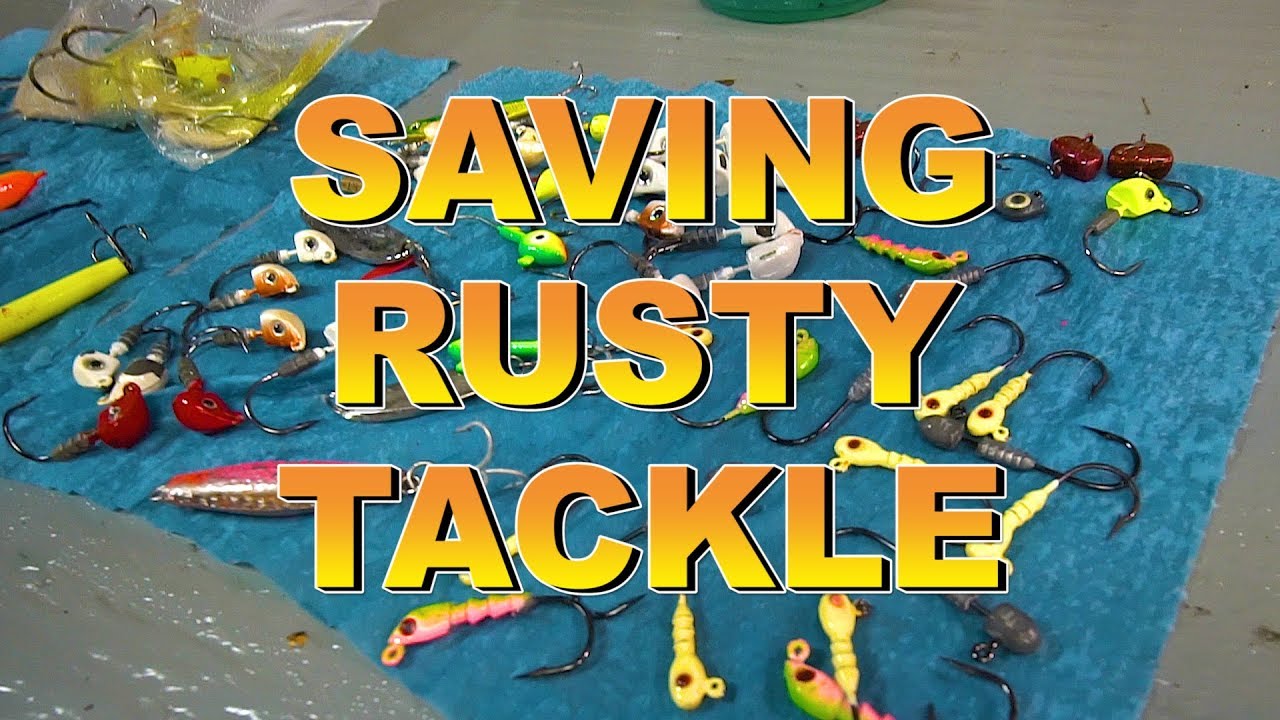 How to Save Rusty Fishing Tackle
