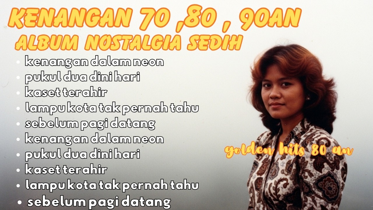 Lagu Kenangan Paling Dicari 80an 90an Full Album Terbaik