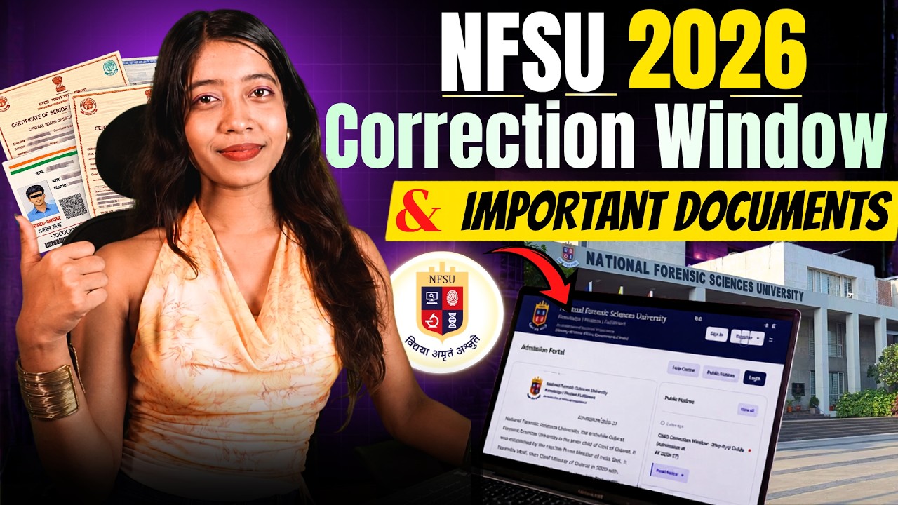 NFSU 2026 Important Documents for Counseling | All Queries Resolved | CUET | JEE |