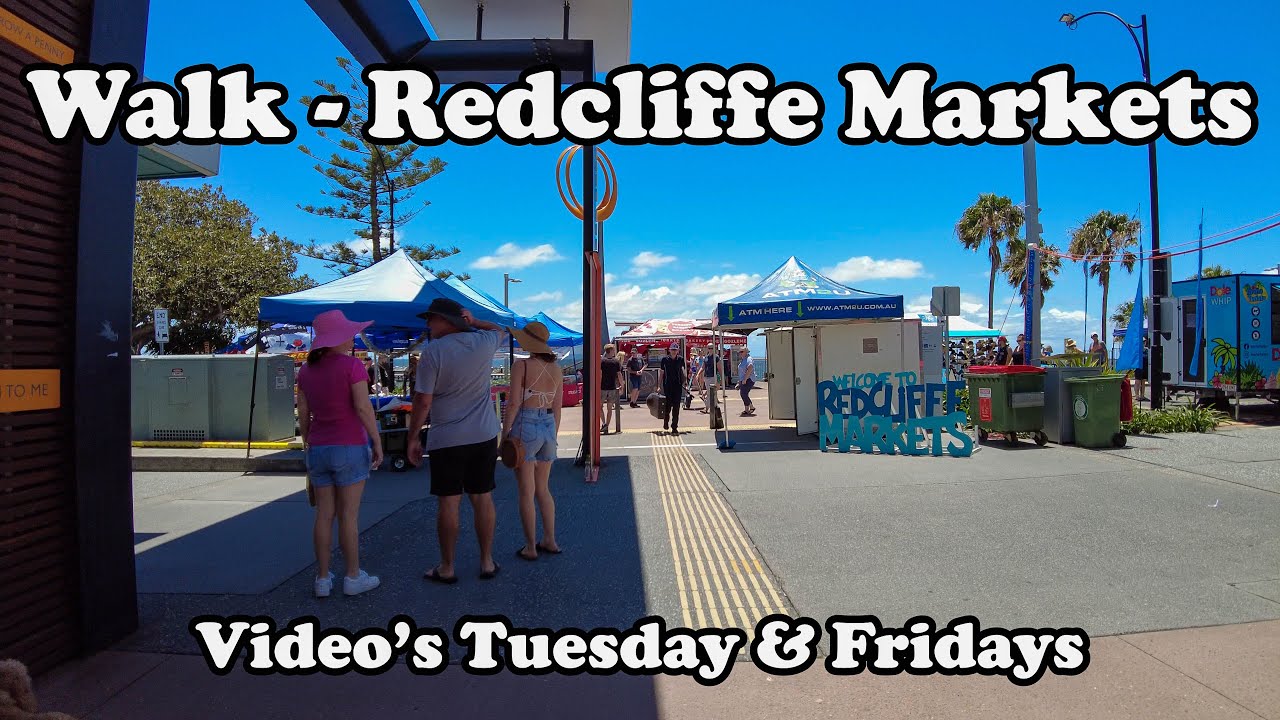 Walk Redcliffe Markets & Bee Gees Way on a Sunny Sunday Morning in Queensland  #amsr  #walkingtour