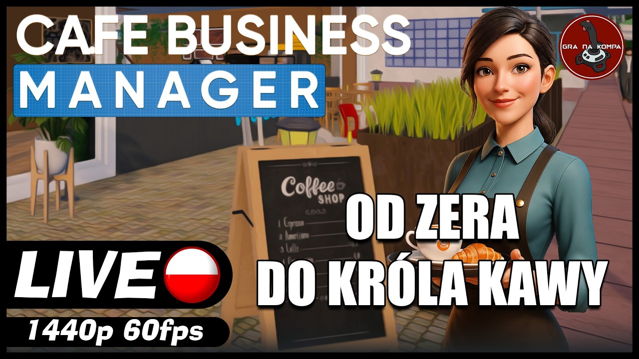 Od zera do kr&oacute;la kawy || #1 || Cafe Business Manager gameplay PL || zapis LIVE