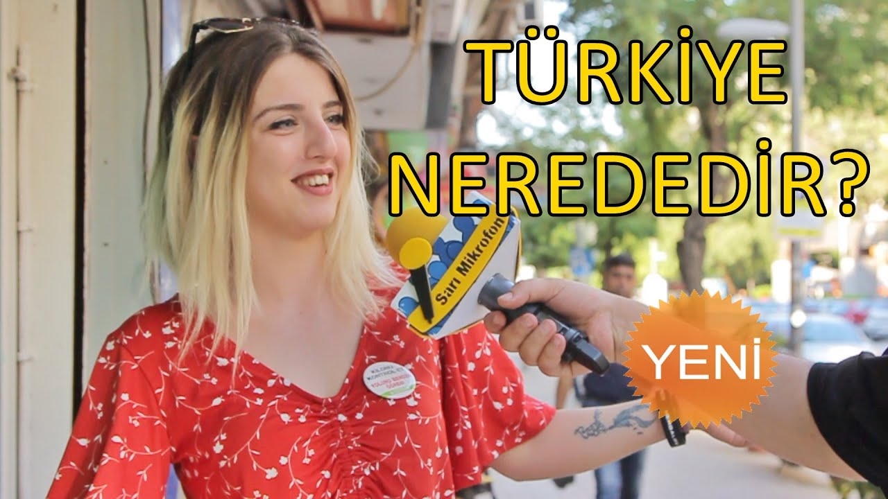 TÜRKİYE NEREDEDİR ? - SARI MİKROFON