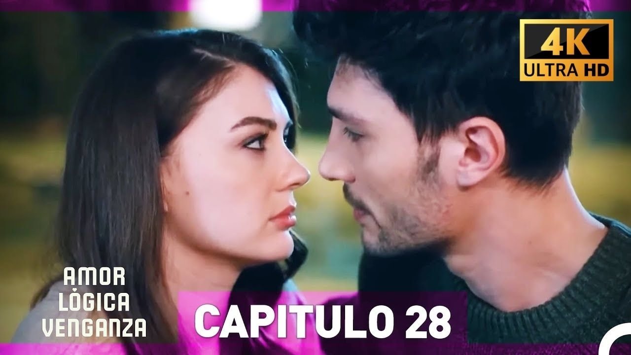 Amor Lógica Venganza Capitulo 28 (4K) (Doblado en Español)