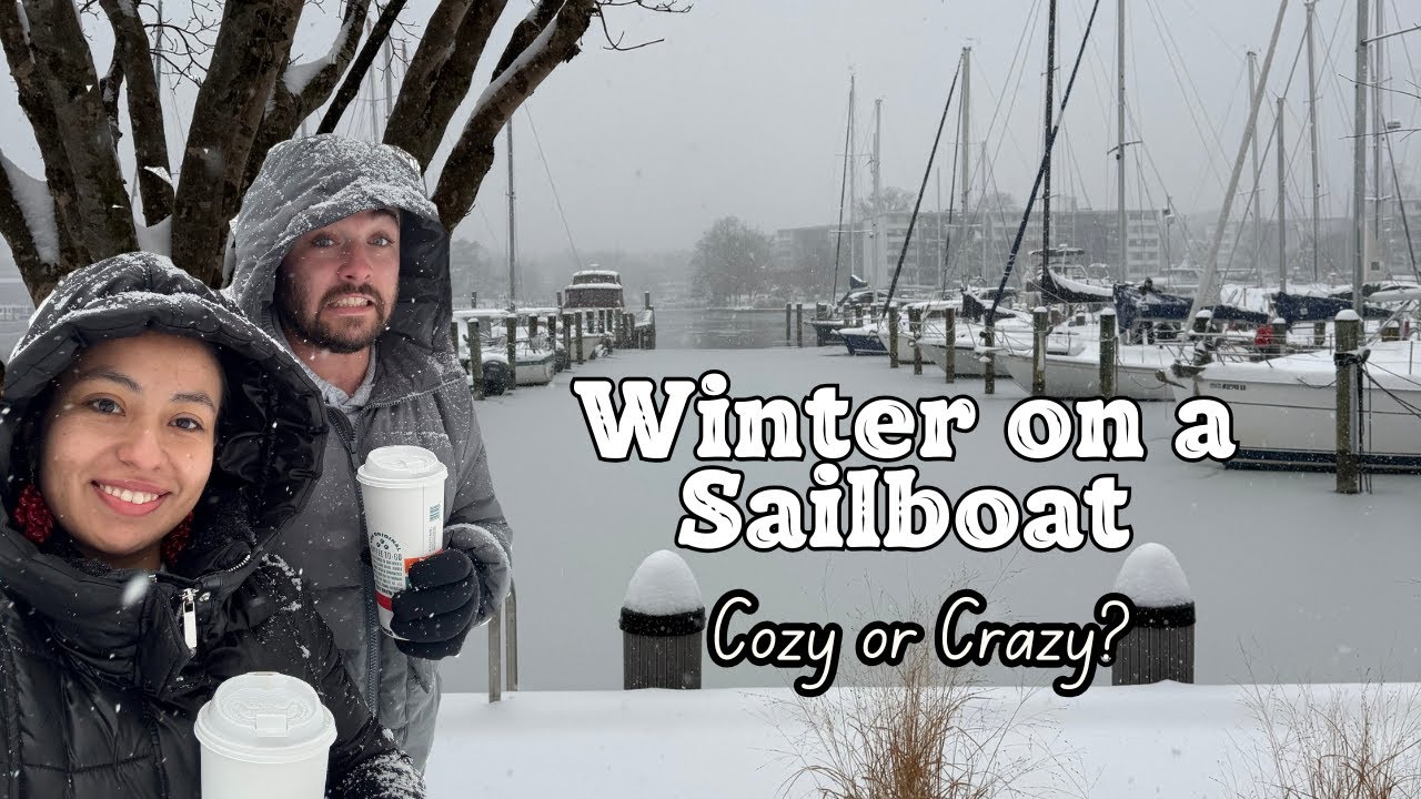 how we spend our second winter aboard? Cozy or crazy? (Log 2)