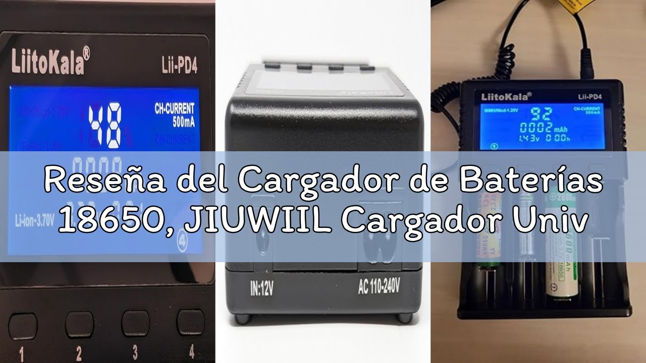 Reseña del Cargador de Baterías 18650, JIUWIIL Cargador Universal de Carga Rápida de 4 Ranuras con P
